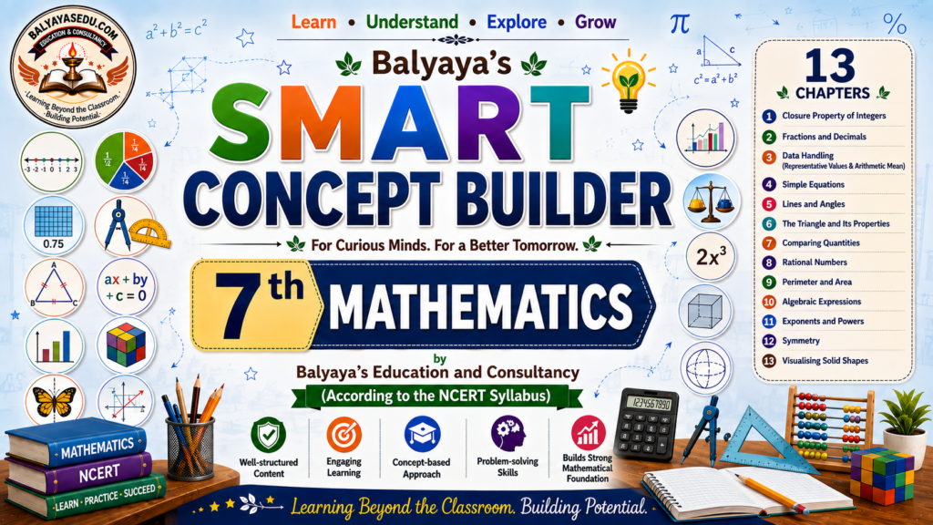 balyaya's smart concept builder – 7th mathematics